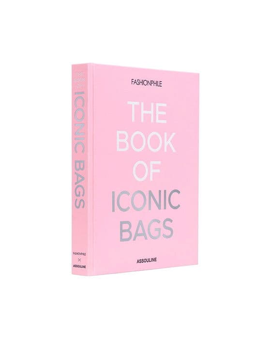 Fashionphile: The Book of Iconic Bags – Assouline