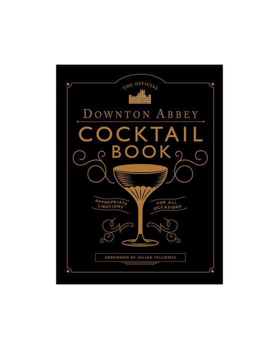 Downton Abbey Cocktail Book